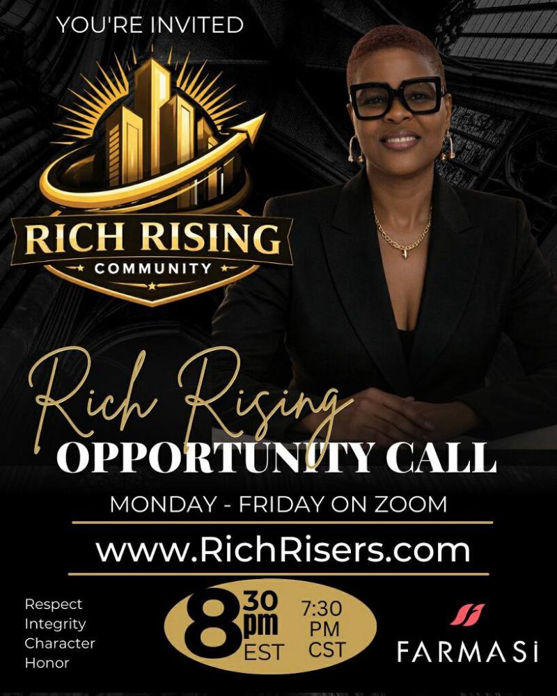 Rich Rising Opportunity Call