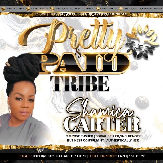 Pretty And Paid Tribe University / Powered By Authentic And Pure Enterprises